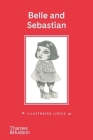 Belle and Sebastian: Illustrated Lyrics Cover Image