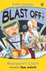 Blast Off!: Puffin Nibbles Cover Image