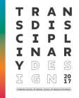TRANSDISCIPLINARY Design Thesis 2017 By Transdisciplinary Design Cover Image