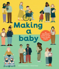 Making a Baby By Rachel Greener, Clare Owen (Illustrator) Cover Image