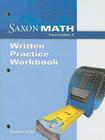 Written Practice Workbook (Saxon Math Intermediate 5) By Hake Cover Image