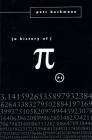 A History of Pi By Petr Beckmann Cover Image