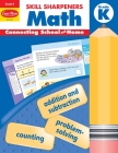 Skill Sharpeners: Math, Kindergarten Workbook By Evan-Moor Corporation Cover Image