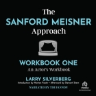 The Sanford Meisner Approach: Workbook One, an Actor's Workbook Cover Image