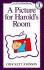 A Picture for Harold's Room (I Can Read Level 1) By Crockett Johnson, Crockett Johnson (Illustrator) Cover Image