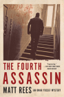 The Fourth Assassin (An Omar Yussef Mystery #4) By Matt Rees Cover Image