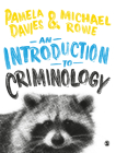 An Introduction to Criminology By Pamela Davies (Editor), Michael Rowe (Editor) Cover Image