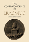 The Correspondence of Erasmus: Letters 2803 to 2939, Volume 20 (Collected Works of Erasmus #20) By Desiderius Erasmus, James M. Estes (Editor), Clarence Miller (Translator) Cover Image