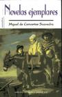 Novelas Ejemplares By Miguel de Cervantes Saavedra Cover Image