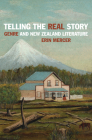 Telling the Real Story: Genre and New Zealand Literature By Erin Mercer Cover Image