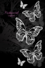 Password Logbook: Gorgeous Design of White Butterflies on Black Background By Lovable Logs Cover Image