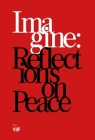 Imagine: Reflections on Peace By VII Foundation, Jonathan Powell, Samantha Power Cover Image