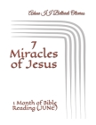 7 Miracles of Jesus: 1 Month of Bible Reading (JUNE) Cover Image