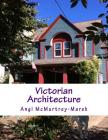 Victorian Architecture: an Adult Coloring book By Angi Marek Cover Image