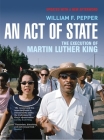 An Act of State: The Execution of Martin Luther King By William F. Pepper Cover Image