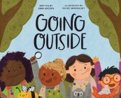 Going Outside By Emma Madsen, Kelsey Marshalsey (Illustrator) Cover Image