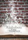 Alphabets of Time Management By Pushpa Biswas Cover Image