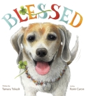 Blessed - A Laboratory Research Dog By Tamara Tokash Cover Image