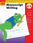 Manuscript Writing, Grades K-2 (Learning Line) By Evan-Moor Educational Publishers Cover Image