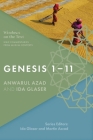 Genesis 1-11: Bible Commentaries from Muslim Contexts By Anwarul Azad, Ida Glaser Cover Image