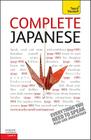Complete Japanese: From Beginner to Intermediate [With Paperback Book] Cover Image