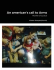 An american call to arms: Mother of Justice By Kirsten Fauquet Cover Image