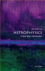 Astrophysics: A Very Short Introduction (Very Short Introductions) Cover Image