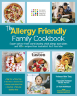 The Allergy Friendly Family Cookbook By Vicki McWilliam, Murdoch Children's Research Institute, Kirsten Perrett Cover Image