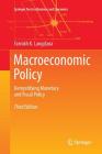 Macroeconomic Policy: Demystifying Monetary and Fiscal Policy (Springer Texts in Business and Economics) Cover Image
