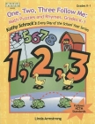 One, Two, Three, Follow Me: Math Puzzles and Rhymes, Grades K-1 (Kathy Schrock's Every Day of the School Year) By Linda Armstrong Cover Image