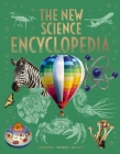 The New Science Encyclopedia: Chemistry . Physics . Biology Cover Image