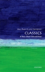 Classics: A Very Short Introduction (Very Short Introductions) Cover Image