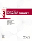 Advances in Cosmetic Surgery, 2022: Volume 5-1 By Gregory H. Branham (Editor) Cover Image
