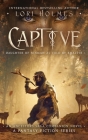 Captive: Daughter of Ninmah as Told By Khalvir: An Ancestors Saga Companion Novel By Lori Holmes Cover Image