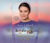 An Amish Husband for Tillie (Amish of Pontotoc #4) Cover Image