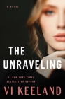 The Unraveling: A Novel Cover Image