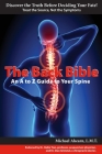 The Back Bible: A to Z Guide to Your Spine By Michael Ahearn Cover Image