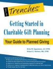 Getting Started in Charitable Gift Planning: Your Guide to Planned Giving Cover Image