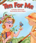 Ten for Me By Barbara Mariconda, Sherry Rogers (Illustrator) Cover Image