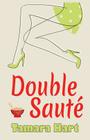 Double Sauté: Interracial Romance and Erotica Cover Image