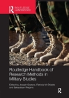 Routledge Handbook of Research Methods in Military Studies Cover Image