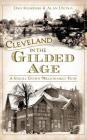 Cleveland in the Gilded Age: A Stroll Down Millionaires' Row Cover Image