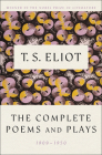 Complete Poems And Plays,: 1909-1950 By T. S. Eliot Cover Image