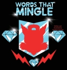 Words That Mingle By Jonathan Mumaw (Artist) Cover Image