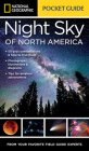 National Geographic Pocket Guide to the Night Sky of North America By Catherine H. Howell Cover Image