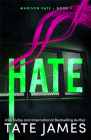 Hate (Madison Kate) By Tate James Cover Image