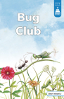 Bug Club By Tiffany Renando, Katy Hudson (Illustrator), Leanna Koch Cover Image