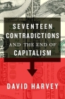 Seventeen Contradictions and the End of Capitalism Cover Image