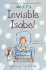 Invisible Isabel By Sally J. Pla, Tania de Regil (Illustrator) Cover Image