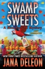 Swamp Sweets By Jana DeLeon Cover Image